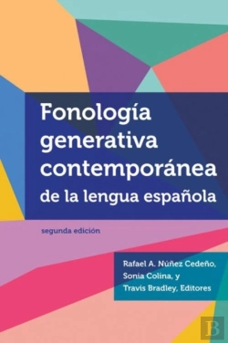Bertrand.pt - Fonologia Generativa Contemporanea De La Lengua Espanola