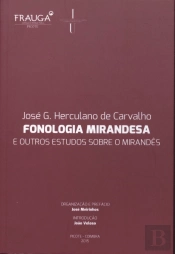Fonologia Mirandesa e Outros Estudos Sobre o Mirandês