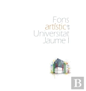 Fons Artistic De La Universitat Jaume I