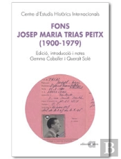 Fons Josep Maria Trias Peitx (1900-1979)