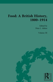 Food: A British History, 1800-1914