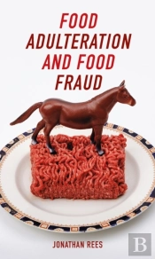 Food Adulteration And Food Fraud