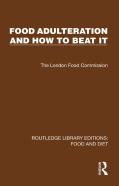 Food Adulteration And How To Beat It