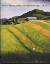 Food, Agriculture, And Environmental Law