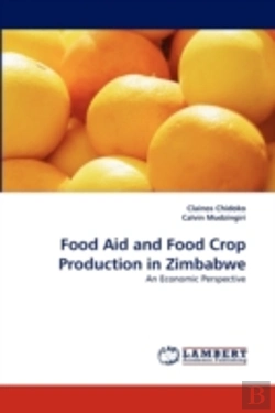 Bertrand.pt - Food Aid And Food Crop Production In Zimbabwe