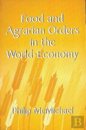 Food And Agrarian Orders In The World-Economy