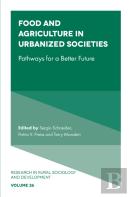 Food And Agriculture In Urbanized Societies