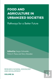 Food And Agriculture In Urbanized Societies