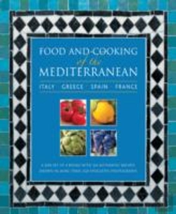 Bertrand.pt - Food And Cooking Of The Mediterranean: Italy - Greece - Spain - France
