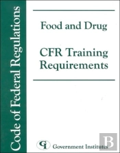 Food And Drug Cfr Training Requirements