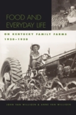 Bertrand.pt - Food And Everyday Life On Kentucky Family Farms, 1920-1950