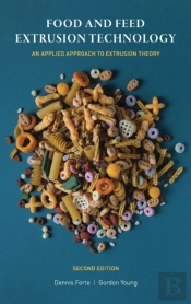 Food And Feed Extrusion Technology