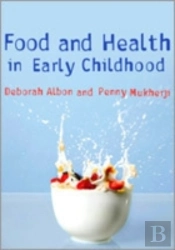 Food And Health In Early Childhood