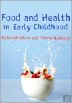 Bertrand.pt - Food And Health In Early Childhood