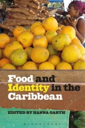Food And Identity In The Caribbean