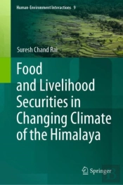 Food And Livelihood Securities In Changing Climate Of The Himalaya
