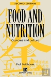 Food And Nutrition: Customs And Culture