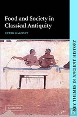 Bertrand.pt - Food And Society In Classical Antiquity