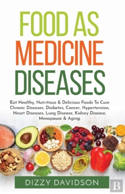 Bertrand.pt - Food As Medicine Diseases