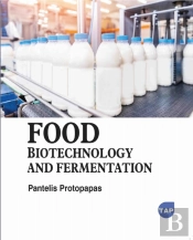 Food Biotechnology And Fermentation
