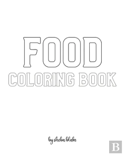 Bertrand.pt - Food Coloring Book For Children - Create Your Own Doodle Cover (8x10 Softcover Personalized Coloring Book / Activity Book)