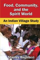 Food, Community, And The Spirit World