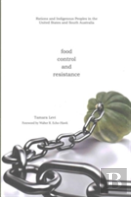 Food, Control, And Resistance