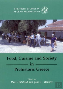 Bertrand.pt - Food, Cuisine And Society In Prehistoric Greece