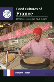 Food Cultures Of France