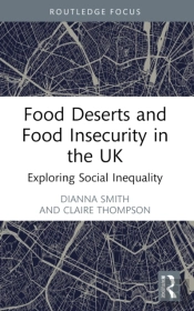 Food Deserts And Food Insecurity In The Uk