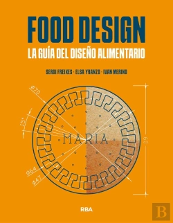 Bertrand.pt - Food Design. La Guia Del Diseño Alimentario