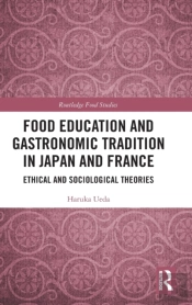 Food Education And Gastronomic Tradition In Japan And France