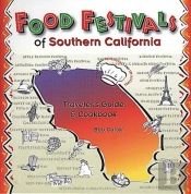 Food Festivals Of Southern California