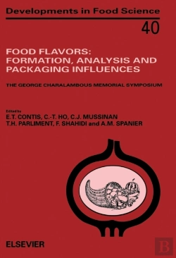 Bertrand.pt - Food Flavors: Formation, Analysis And Packaging Influences