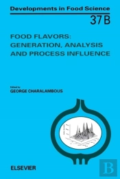 Food Flavors: Generation, Analysis And Process Influence