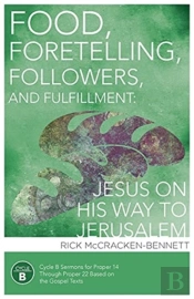 Food, Foretelling, Followers, And Fulfillment