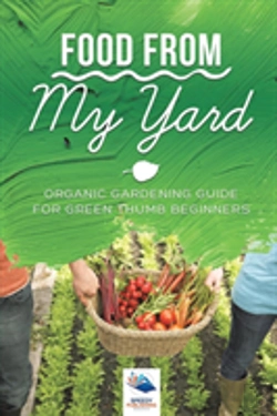 Bertrand.pt - Food From My Yard