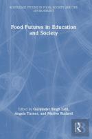 Food Futures In Education And Society