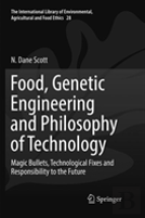 Food, Genetic Engineering And Philosophy Of Technology