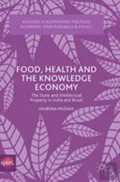 Food, Health And The Knowledge Economy