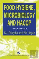 Food Hygiene, Microbiology And Haccp