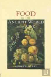 Food In The Ancient World From A To Z
