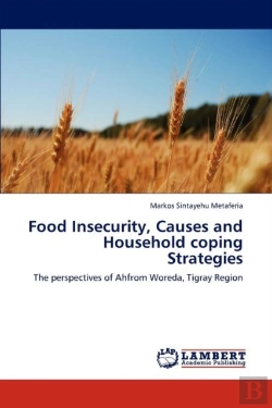 Bertrand.pt - Food Insecurity, Causes And Household Coping Strategies