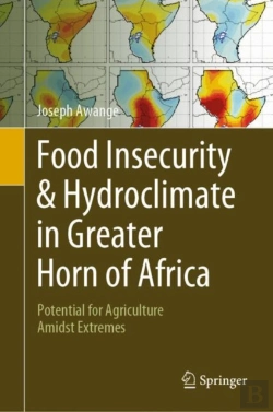 Bertrand.pt - Food Insecurity & Hydroclimate In Greater Horn Of Africa