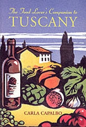 Food Lover'S Companion To Tuscany