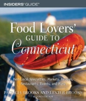 Food Lovers' Guide To Connecticut
