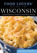 Food Lovers' Guide To Wisconsin