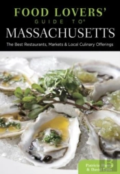 Food Lovers' Guide Toâ® Massachusetts
