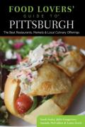 Food Lovers' Guide Toâ® Pittsburgh