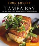 Food Lovers' Guide Toâ® Tampa Bay